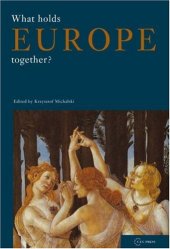 book What Holds Europe Together?