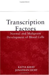 book Transcription Factors: Normal and Malignant Development of Blood Cells