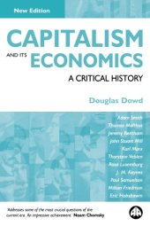 book Capitalism and Its Economics: A Critical History