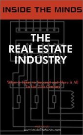 book The Real Estate Industry: CEOs from Mack-Cali, Amerivest, Crescent Real Estate & More on the Future of the Commercial Real Estate World