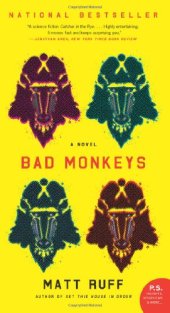 book Bad Monkeys: A Novel (P.S.