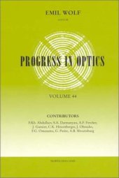 book Progress in Optics, Vol. 44