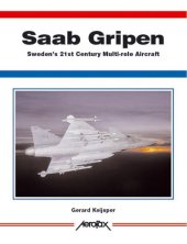 book Saab Gripen-Sweden's 21st Century Multirole Aircraft -Aerofax