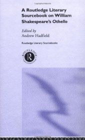 book William Shakespeare's Othello: A Sourcebook