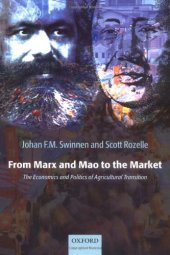 book From Marx and Mao to the Market: The Economics and Politics of Agricultural Transition