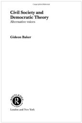 book Civil Society and Democratic Theory: Alternative Voices