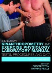 book Kinanthropometry and Exercise Physiology Laboratory Manual: Tests, Procedures and Data: Anthropometry