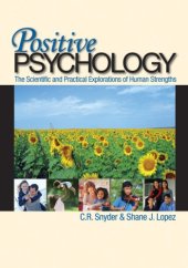 book Positive Psychology: The Scientific and Practical Explorations of Human Strengths