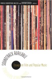 book Soundtrack Available: Essays on Film and Popular Music