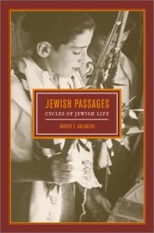 book Jewish Passages: Cycles of Jewish Life