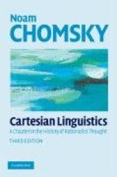 book Cartesian Linguistics: A Chapter in the History of Rationalist Thought