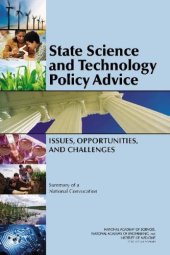 book State Science and Technology Policy Advice: Issues, Opportunities, and Challenges: Summary of a National Convocation