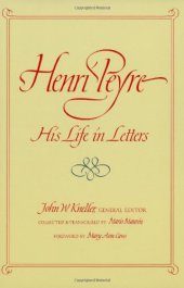 book Henri Peyre: His Life in Letters