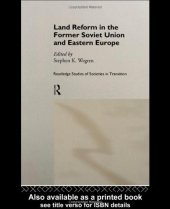 book Land Reform in the Former Soviet Union and Eastern Europe