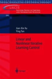 book Linear and Nonlinear Iterative Learning Control