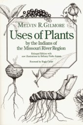 book Uses of Plants by the Indians of the Missouri River Region