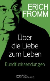 book Über die Liebe zum Leben Rundfunksendungen