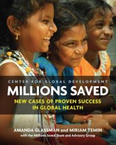 book Millions Saved: New Cases of Proven Success in Global Health