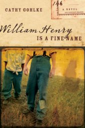 book William Henry is a Fine Name