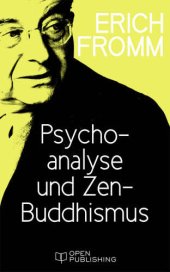 book Psychoanalyse und Zen-Buddhismus Psychoanalysis and Zen Buddhism