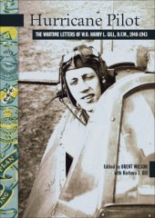 book Hurricane Pilot: the Wartime Letters of W.O. Harry L. Gill, DFM, 1940-1943