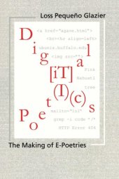 book Digital poetics: the making of E-poetries