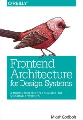 book Frontend architecture for design systems: a modern blueprint for scalable and sustainable websites