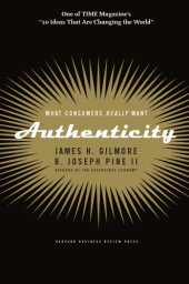 book Authenticity: contending with the new consumer sensibility