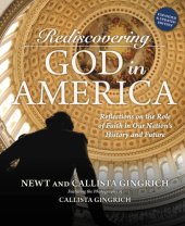 book Rediscovering God in America: reflections on the role of faith in our nation's history and future