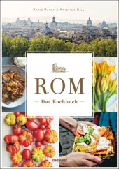 book Rom - Das Kochbuch Traditionelle Rezepte und authentische Geschichten