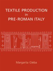 book Textile Production in Pre-Roman Italy