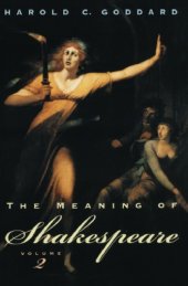 book The Meaning of Shakespeare, Volume 2