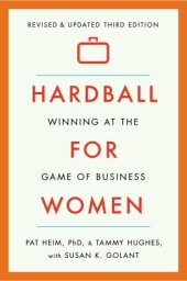 book Hardball for Women: Winning at the Game of Business