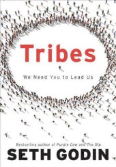 book Tribes: We Need You to Lead Us