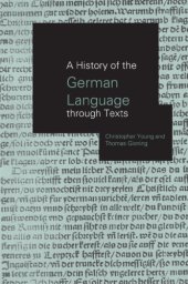 book A History of the German Language Through Texts