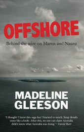 book Offshore: behind the wire on Nauru and Manus