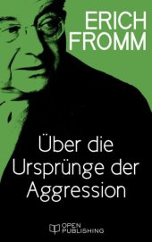 book Über die Ursprünge der Aggression