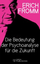 book Die Bedeutung der Psychoanalyse für die Zukunft