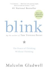 book Blink: the power of thinking without thinking