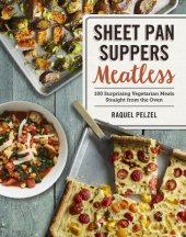 book Sheet Pan Suppers Meatless