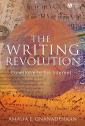 book The writing revolution: cuneiform to the internet