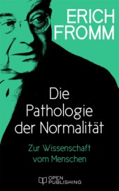 book Die Pathologie der Normalität. Zur Wissenschaft vom Menschen The Pathology of Normalcy