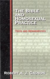 book The Bible and homosexual practice: texts and hermeneutics