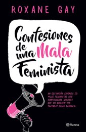 book Confesiones de una mala feminista