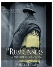 book The Rumrunners: a Prohibition Scrapbook