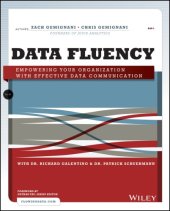 book Data fluency: empowering your organization with effective data communication