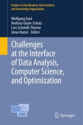 book Challenges at the Interface of Data Analysis, Computer Science, and Optimization