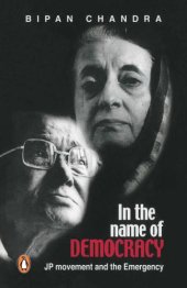 book In the name of Democracy: JP movement and the Emergency