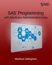 book SAS Programming with Medicare Administrative Data