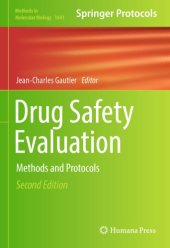 book Drug safety evaluation: methods and protocols